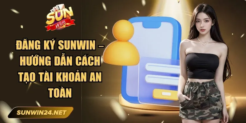 Đăng Ký Sunwin