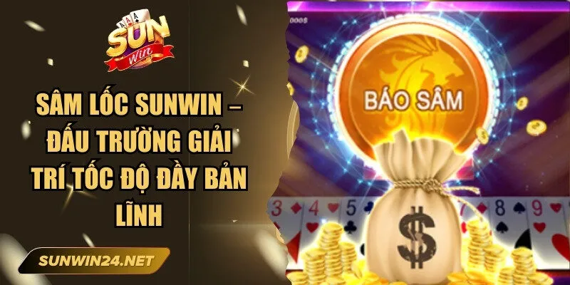 Sâm Lốc Sunwin